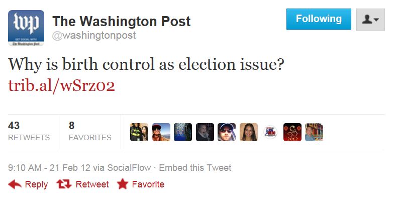  ... tweet links to an article titled birth control as election issue why