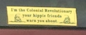 Bumper Sticker - Chantilly VA - Colonial Revolutionary