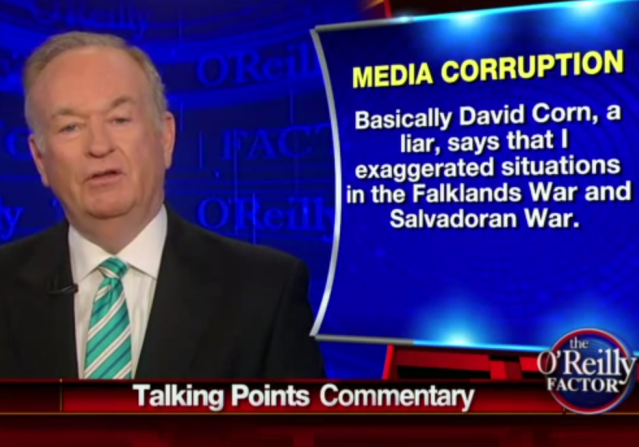 Bill O'Reilly | Falkland | Brian Williams | David Corn | Liar