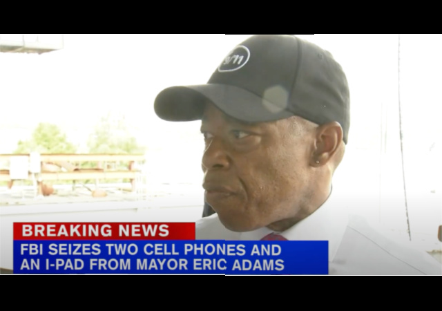 FBI Seized NYC Mayor Eric Adams’ Cellphones, IPads As Part Of Campaign ...