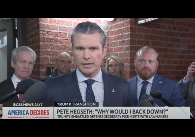 Pete Hegseth: ‘I Have Never Down From A Fight And Won’t Back Down From ...