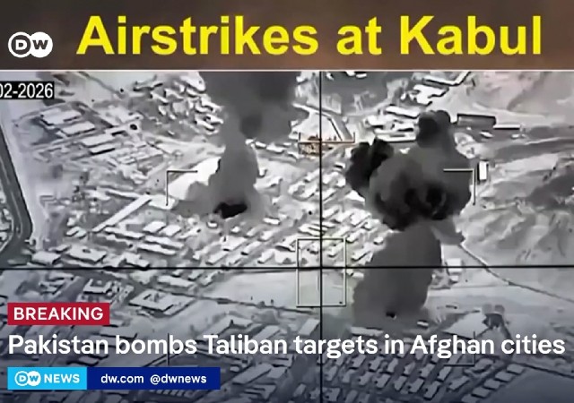 Pakistan Declares War on Afghanistan, Conducts Airstrikes on Kabul