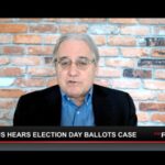 Democrat Mail-In Ballot Strategy At Risk From SCOTUS Election Day Case