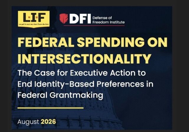 Federal Funding of Intersectionality – “This has to stop”