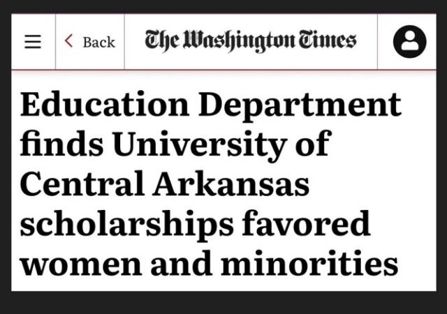 Victory – Dept. Ed Finds Discrimination, Imposes Inspection Regime On U. Central Arkansas After Equal Protection Project Complaint